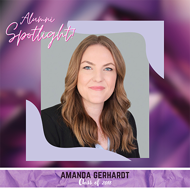 Alumni Spotlight: Amanda Gerhardt, Class of 2018