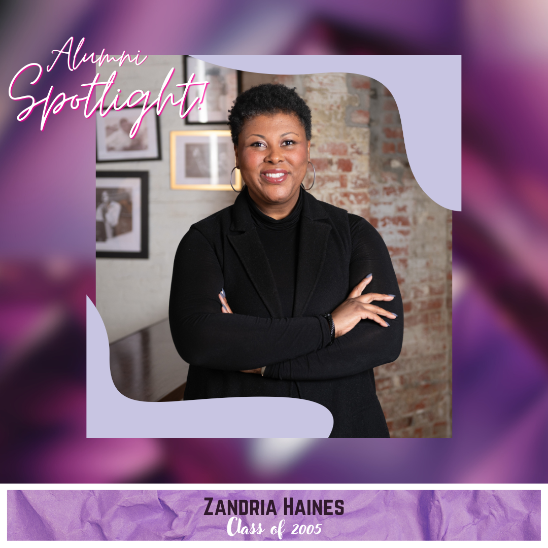 Alumni Spotlight: Zandria Haines