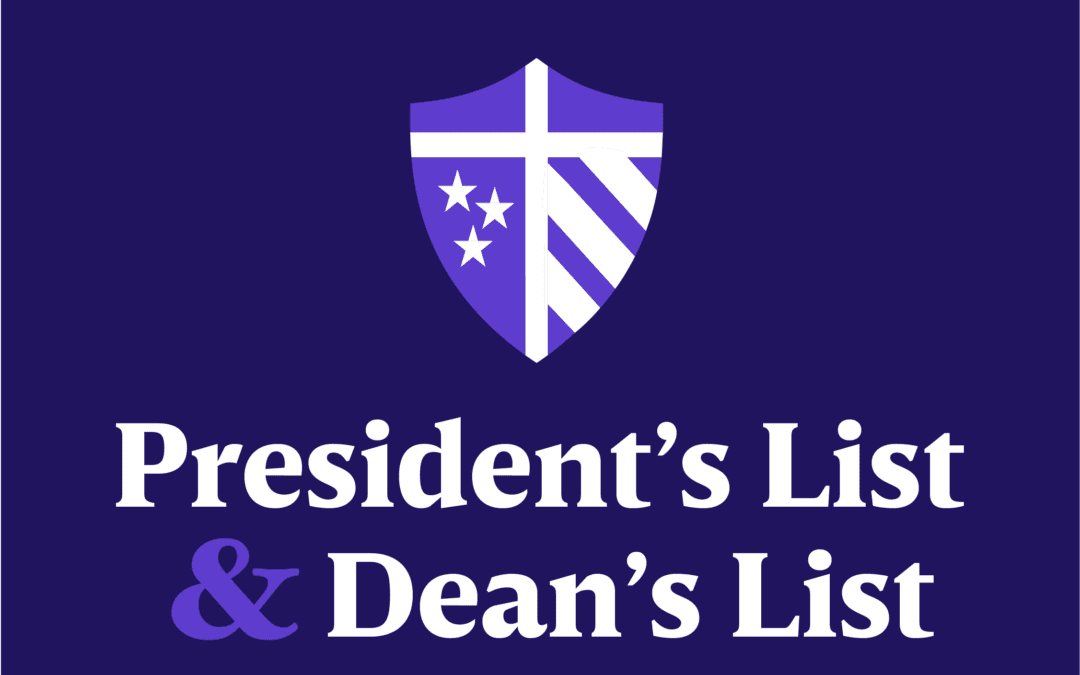 President’s Scholars and Dean’s Scholars for Spring 2025